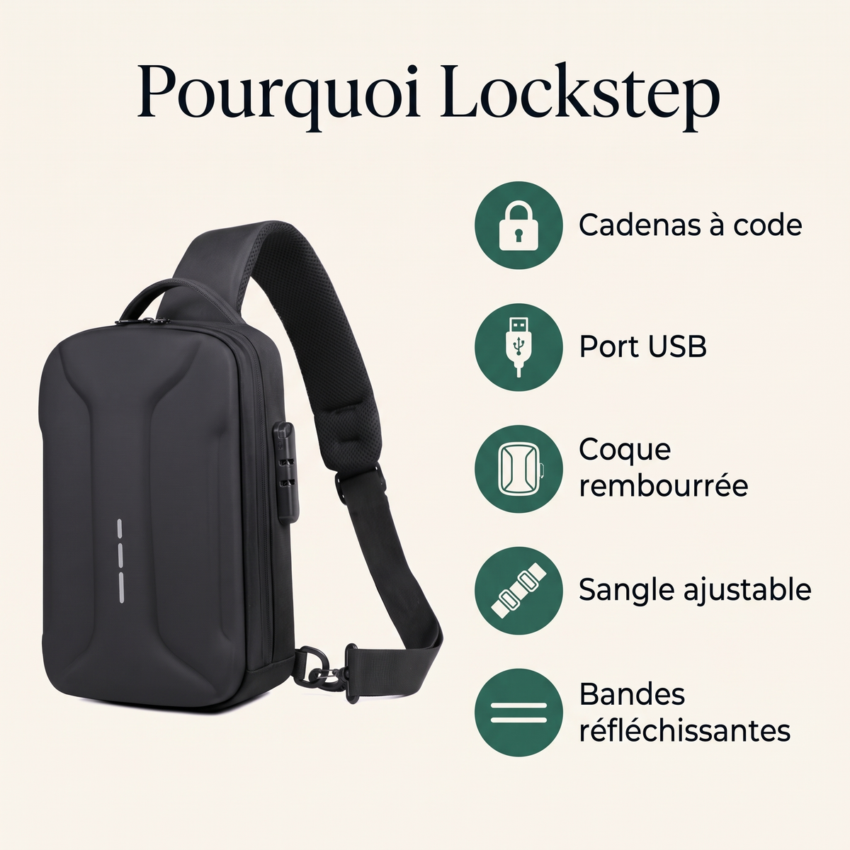 Les 5 atouts du sac Lockstep